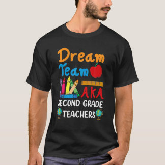 T-shirt Équipe De Rêve Enseignants De Deuxième Année Drôle