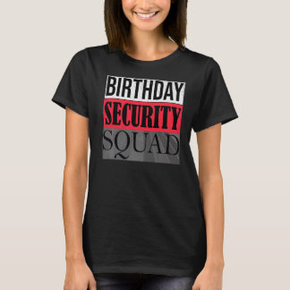 T-shirt Équipe de sécurité d'anniversaire Fête de famille