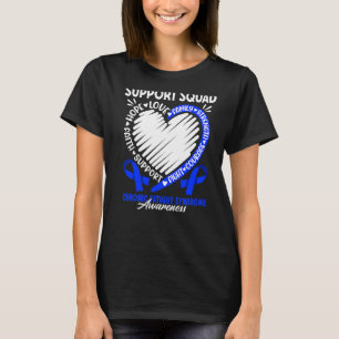 T-shirt Équipe De Soutien I Me Cfs Syndrome De Fatigue Chr