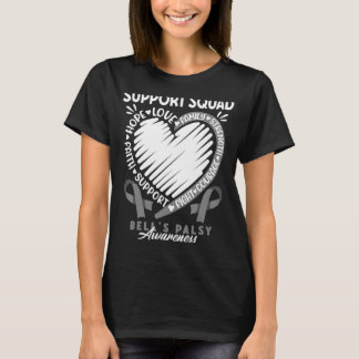 T-shirt Équipe de soutien I Muscles faciaux Paralyse I Bel