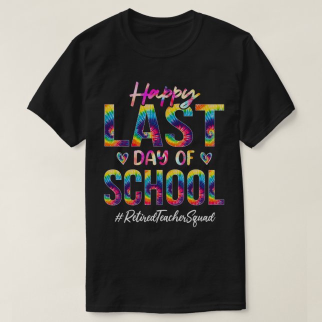 T-shirt Équipe d'enseignants retraités Joyeux Dernier jour (Design devant)