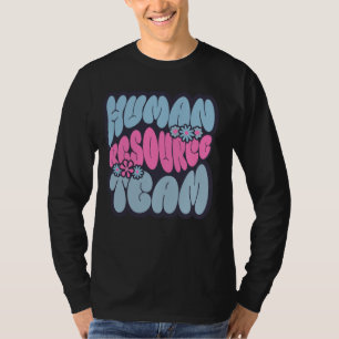 T-shirt Équipe des ressources humaines Équipe de la Squad