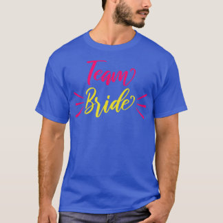 T-shirt Équipe féminine Mariée Amusant