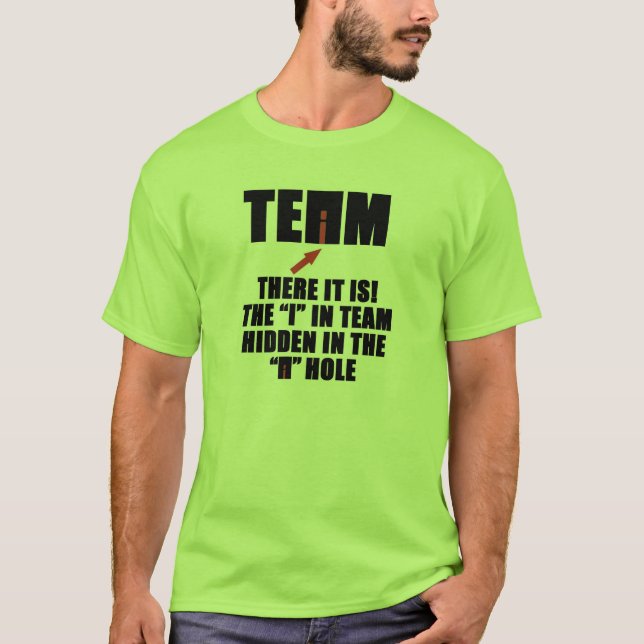 T-SHIRT ÉQUIPE, IL Y A UN "I" EN ÉQUIPE (Devant)