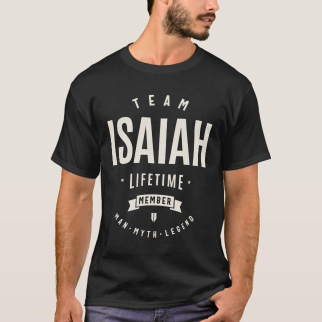 T-shirt Équipe Isaiah Membre à vie Drôle Nom Isaiah (Devant)