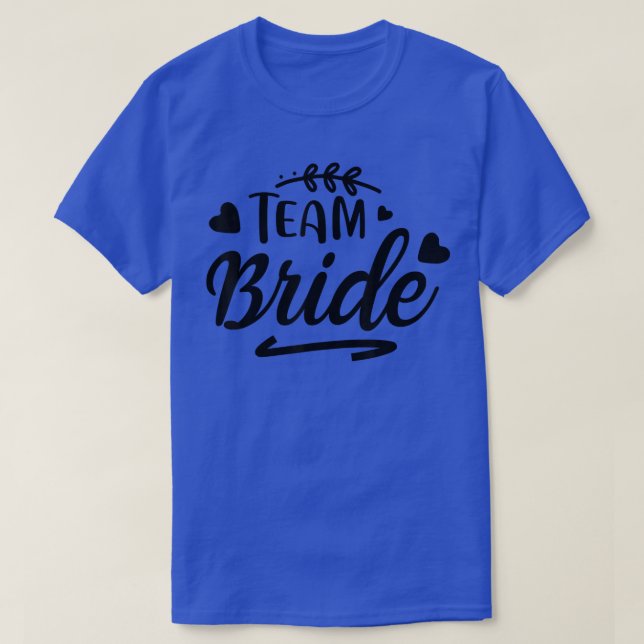 T-shirt Équipe Mariée Mignonne Associée Pour Enterrement d (Design devant)