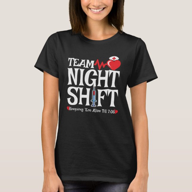 T-shirt Équipe Night Shift - Night Shift Nurft (Devant)