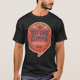 T-shirt Équipe Oxford Comma Preservation Society Oxford