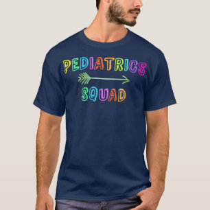T-shirt EQUIPE PÉDIATRIQUE Pédiatre Médecin Infirmière