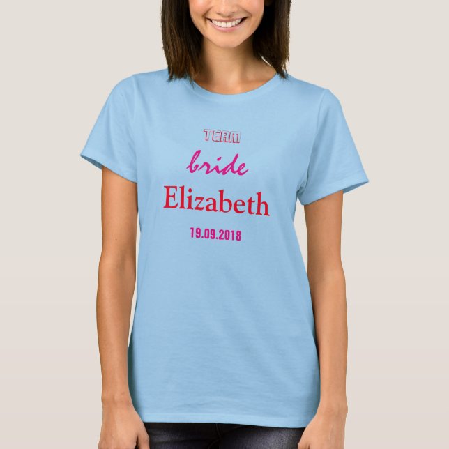 T-shirt Équipe personnalisée Mariée (Devant)