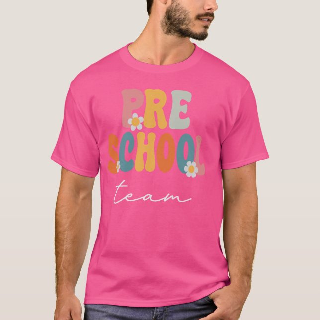 T-shirt Équipe préscolaire Super Retour à l'école Maîtres (Devant)