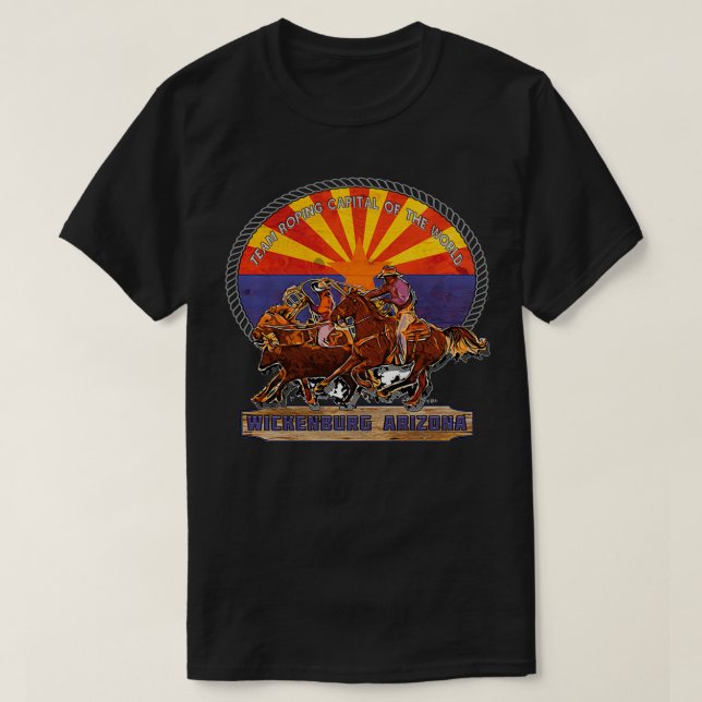 T-shirt Équipe Roping Capitale Du Monde Wickenburg Arizon (Design devant)