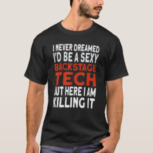 T-shirt Équipe technique de théâtre Je serais une technolo
