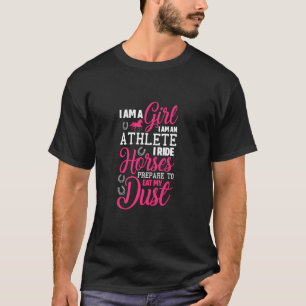 T-shirt Équitation Je Suis Une Fille Je Suis Un Athlète Je