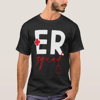 T-shirt Er Nurse Imprimer Er Squad