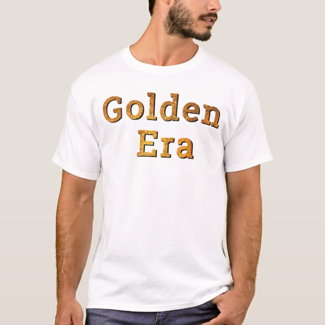 T-shirt Ère d'or (Devant)