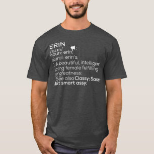 T-shirt Erin Nom Erin Définition Erin Nom Femme Erin Me