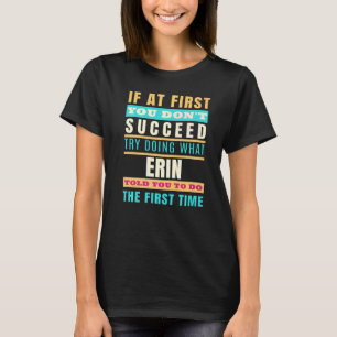 T-shirt Erin Nom personnalisé Erin Prénom
