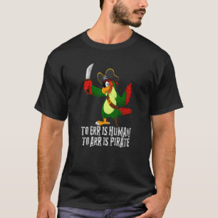 T-shirt Err Est Humain À Arr Est Pirate Pirate 1