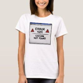 T-shirt Erreur 404 Costume introuvable