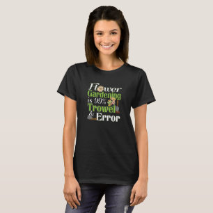 T-shirt Erreur de voyelle de jardinage de fleur - Jeu de j