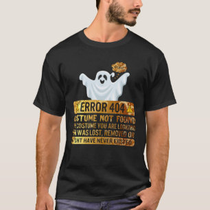 T-shirt Erreur d'Halloween 404 Costume non trouvé perdu su
