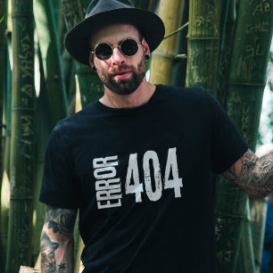 T-shirt Erreur drôle 404 Page non trouvée Conception d'hum