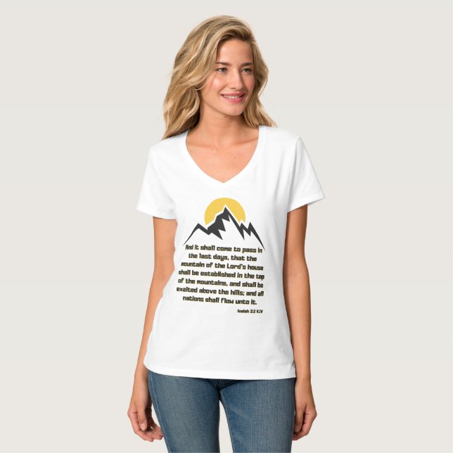 T-shirt Ésaïe 2:2 Bible Écriture Citation KJV Femmes V-Cou (Devant entier)