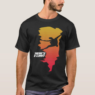 T-shirt Escalade de roche grimpeur randonneur Il n'y a pas