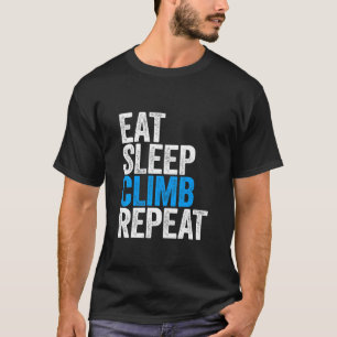 T-shirt Escalade du sommeil de la mange Escalade de la rép