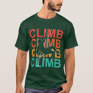 T-shirt Escalade, Mountain Rock Climber Brave Aventure