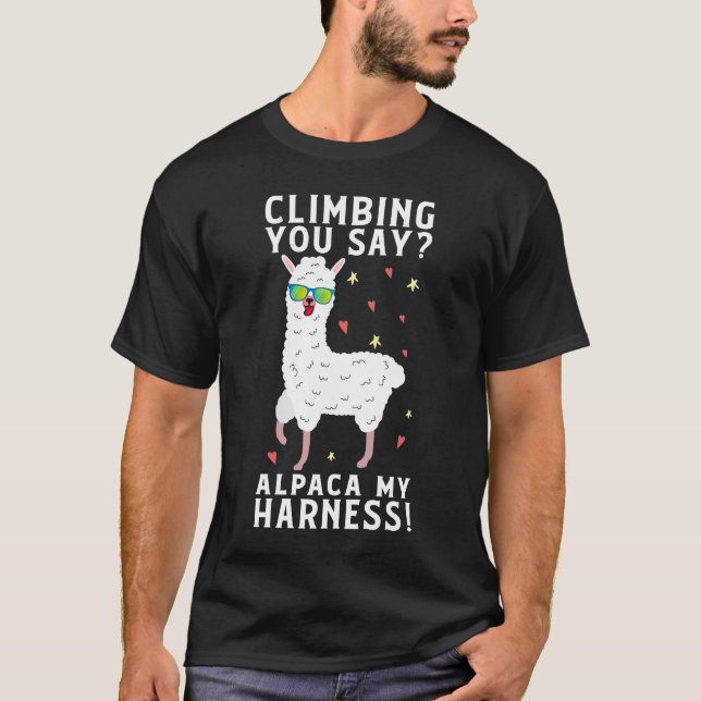 T-shirt Escalade Vous Dites Alpaca My Harness Rock Escalad (Devant)