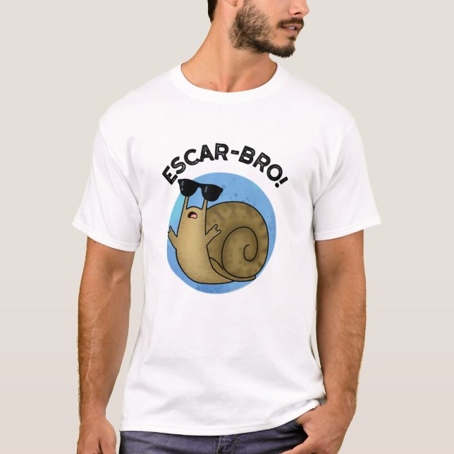 T-shirt Escar-bro Amusant Français Escargot Snail Pun (Devant)