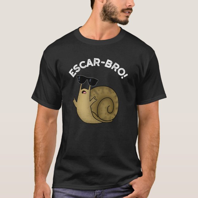 T-shirt Escar-bro Amusant Français Escargot Snail Pun Dark (Devant)