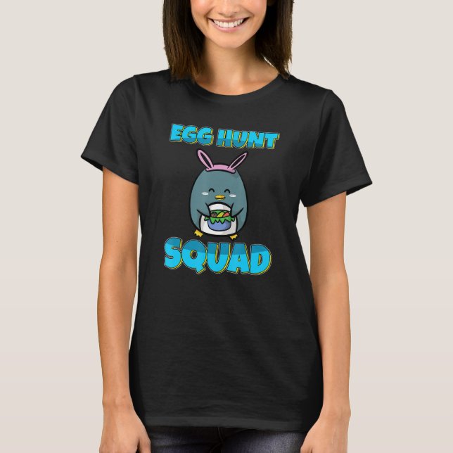 T-shirt Escouade de chasse aux oeufs Cute Penguin Oeufs de (Devant)