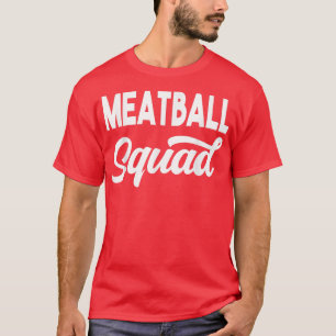 T-shirt Escouade De Meatball Hommes Femmes Filles Garçons