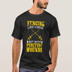 T-shirt Escrimeur Tee L'escrime comme les échecs mais ave