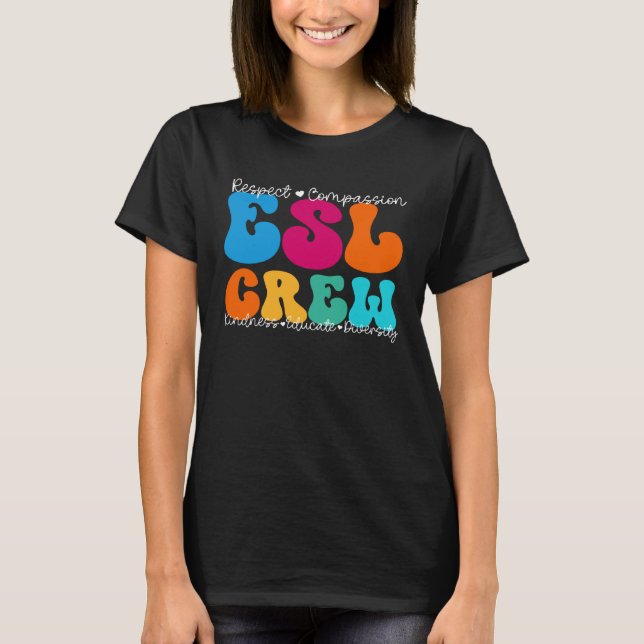 T-shirt ESL Crew Appreciation Week Back to School (Devant)