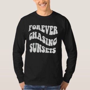 T-shirt Espoir De Chasser Les Couchers De Soleil Humeur Di