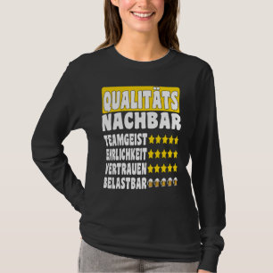 T-shirt Esprit d'équipe de voisin de qualité confiance hon