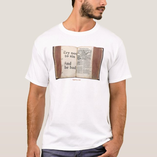 T-shirt Essai à pas sin et ne pas être mauvais (Devant)