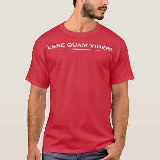 T-shirt Esse Quam Videri Latin