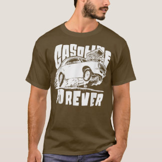 T-shirt Essence pour toujours drôle voitures à essence T-s