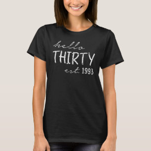 T-shirt Est 1993 Bonjour Trente Ans 30e Anniversaire