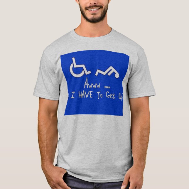 T-shirt Est-ce qu'Awww… je dois me lever ? (Devant)