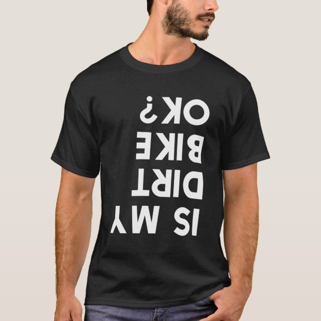 T-shirt Est-Ce Que Mon Vélo De Chemin Est Ok ? (Devant)