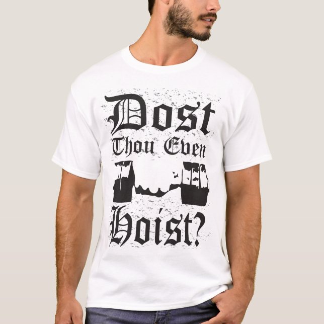 T-shirt Est-Ce Que Tu Veux Même Hoist ? - Chemise légère (Devant)