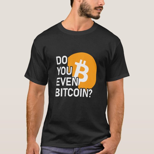 T-shirt Est-Ce Que Vous Même Bitcoin Coin Crypto (Devant)