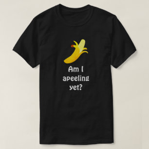 T-shirt Est-ce qu'humour de calembour de banane - je suis