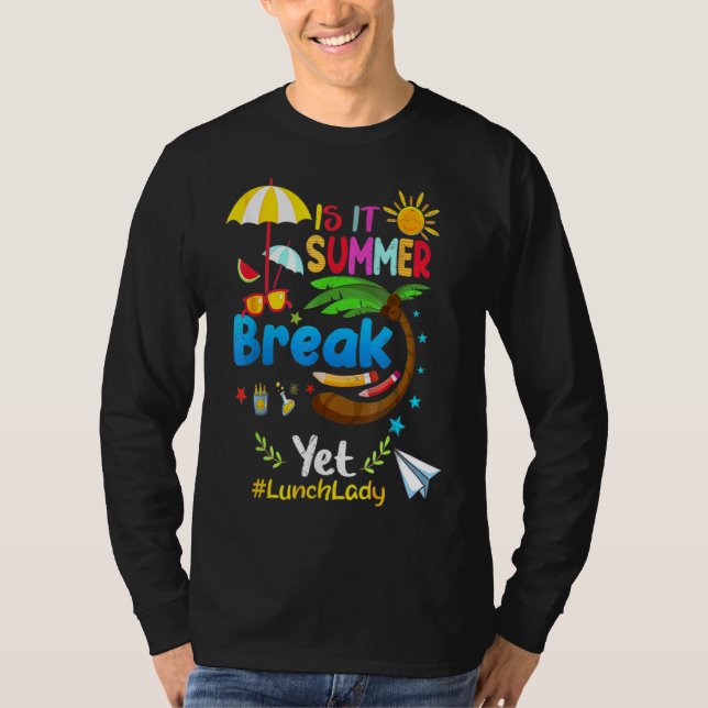 T-shirt Est-Il Pause Été Pourtant Dame Déjeuner (Devant)